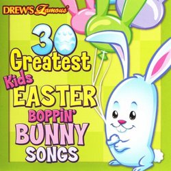 30 Greatest Boppin' Easter Bunny Songs