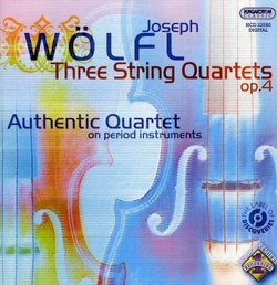 Joseph Wölfl: Three String Quartets, Op. 4