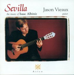 Sevilla: The Music of Isaac Albéniz