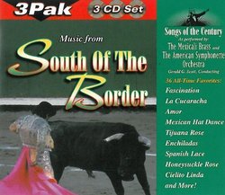 South of The Border - 3 CD Set!