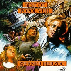 Best of Popol Vuh: Werner Herzog