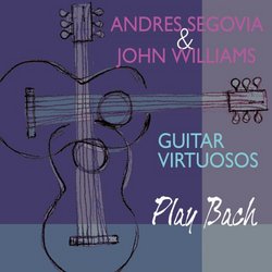 Guitar Virtuosos Play Bach