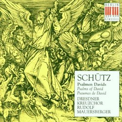 Heinrich Schütz: Psalms Of David