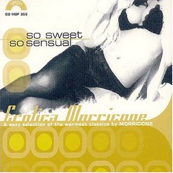 So Sweet So Sensual: Erotica Morricone