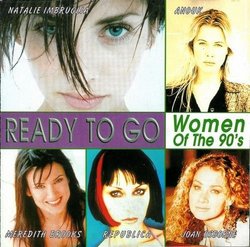 Ready To Go - Women Of The 90's