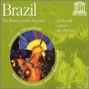 Brazil: The Bororo World of Sound