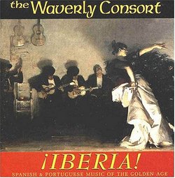 Waverly Consort: Iberia!