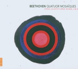 Beethoven: String Quartets Opus 18 Nos. 2 & 3