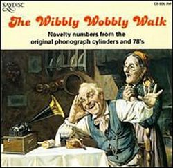 Wibbly Wobbly Walk