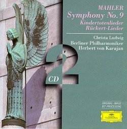 Mahler: Symphony No.9, Kindertotenlieder, Rückert-Lieder