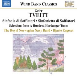 Tveitt: Sinfonia di Soffiatori; Sinforietta di Soffiatori; Selections from A Hundred Hardanger Tunes