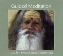 Guided Meditation with SRI SWAMI SATCHIDANANDA