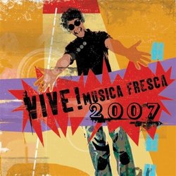 Vive Musica Fresca 2007