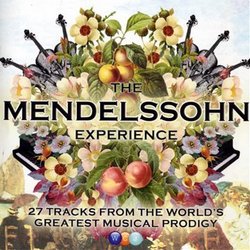 The Mendelssohn Experience