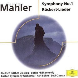 Mahler: Symphony No. 1/Rückert-Lieder