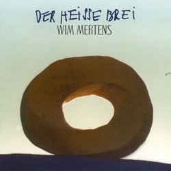 Der Heisse Brei