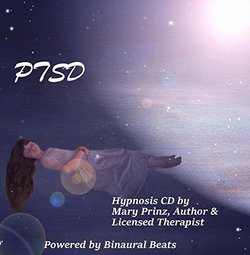 Post Traumatic Stress Disorder (PTSD) Hypnosis CD with Binaural Beats
