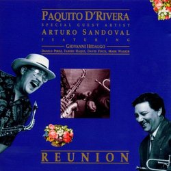 Paquito D'Rivera & Arturo Sandoval