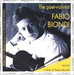Fabio Biondi The Poet-Violinist