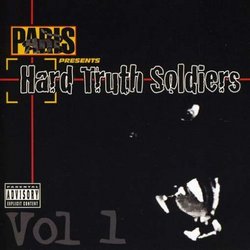 Paris Presents: Hard Truth Soldiers, Vol. 1