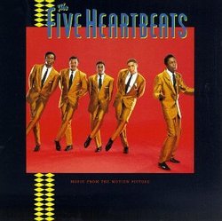 The Five Heartbeats: Music From The Motion Picture