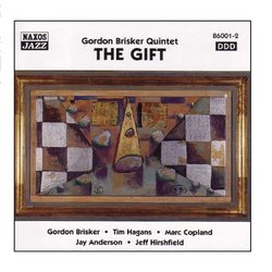 GORDON BRISKER QUINTET: The Gift