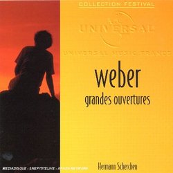 Weber: Grandes Ouvertures