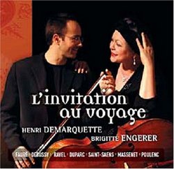L'invitation au Voyage: Music By Debussy, Ravel, Duparc, Saint-saens, Massenet