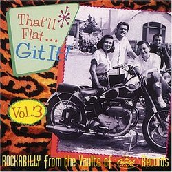 That'll Flat Git It, Vol. 3: Rockabilly from the Vaults of Capitol Records