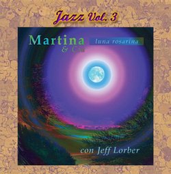 Jazz Vol 3: Luna Rosarina
