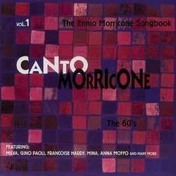 Canto Morricone Vol.1 - The 60s
