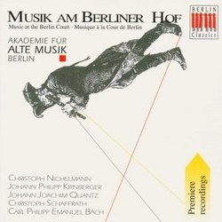 Music At The Berlin Court [Musik am Berliner Hof]