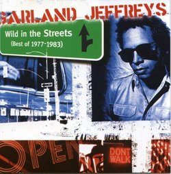 Wild in the Streets: Best of 1977-1983