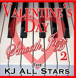 Valentine's Day Smooth Jazz Volume 2