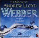 Magic of Andrew Lloyd Webber