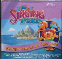 The Singing Place: Everyone Needs a Little Love