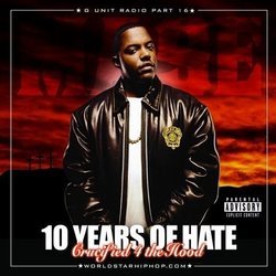 10 Years of Hate: G-Unit Radio Pt 16