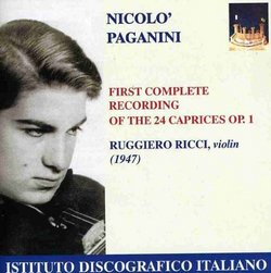 Paganini: 24 Caprices, Op. 1 (First Complete Recording)