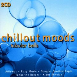 Chillout Moods: Tubular Bells