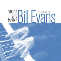 The Music Of Bill Evans