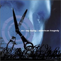 As I Lay Dying/American Tragedy [Split CD]
