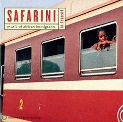 Safarini: Music of African Immigrants