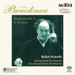 Bruckner: Symphony No. 3 in D minor ~ Kubelik