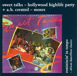 Hollywood Highlife Party + Moses (Reminiscin' in Tempo / African Dancefloor Classics)