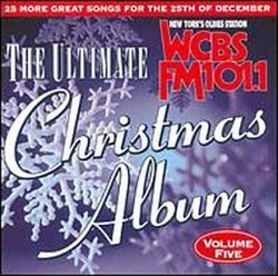 Ultimate Christmas Album 5: Wcbs 101.1