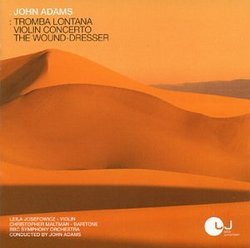 John Adams: Tromba Lontana; Violin Concerto; The Wound-Dresser