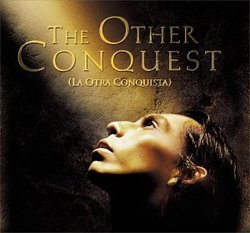 The Other Conquest (La Otra Conquista): Original Motion Picture Soundtrack (1998 Film)