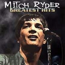 Mitch Ryder - Greatest Hits [Eclipse]