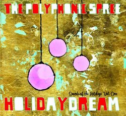 Holidaydream: Sounds of the Holidays Vol. One