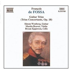 Fossa: Guitar Trios, Op. 18